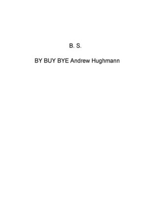 cover image of B.S.